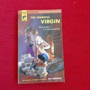 Book - Gil Brewer - THE VENGEFUL VIRGIN - paperback